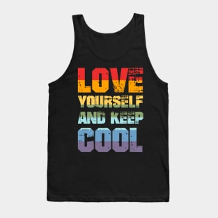 Love yourself and keep cool Tank Top